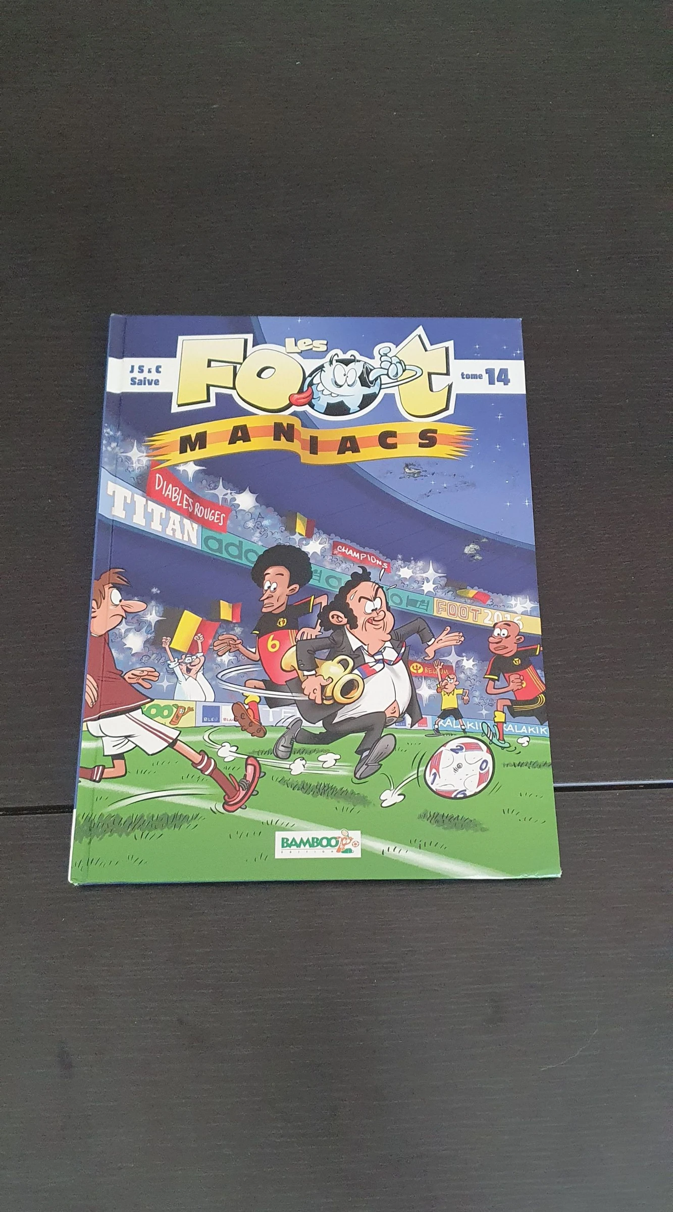 Les foot maniacs tome 14
